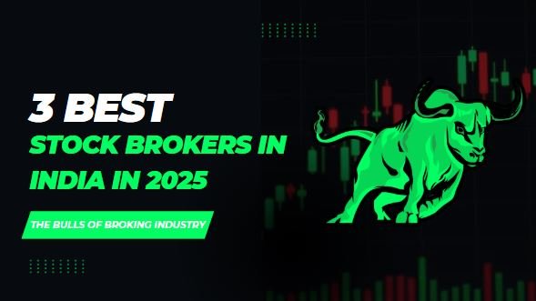 3 Best Stock Brokers In India In 2026 - Compare Features, Brokerages ...